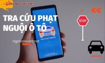 Những cách tra cứu phạt nguội ô tô nhanh nhất bạn cần biết