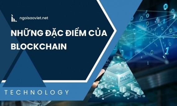 Blockchain và tầm quan trọng của công nghệ chuỗi khối