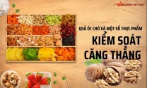 Quả óc chó và một số thực phẩm kiểm soát căng thẳng