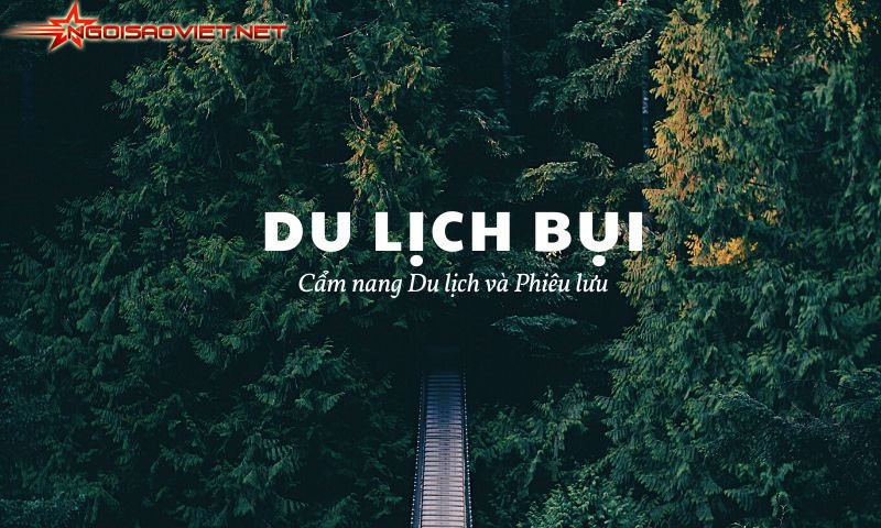 Định nghĩa về du lịch bụi