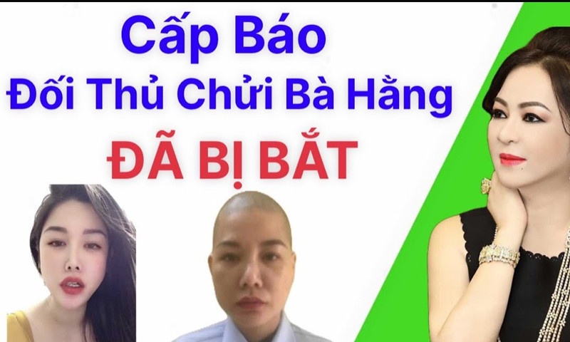 YouTuber từng livestream đối đáp với bà Nguyễn Phương Hằng bị bắt vì tội lừa đảo